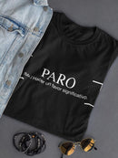 Paro, Spanish Meaning T-shirt -SmartPrintsInk Designs