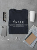 Orale, Spanish Meaning T-shirt -SmartPrintsInk Designs