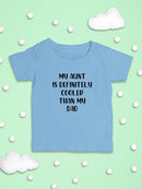 Aunt Is Cooler Than Dad T-shirt -SmartPrintsInk Designs