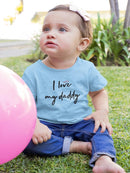 Love Daddy T-shirt -SmartPrintsInk Designs