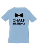My Half Birthday T-shirt -SmartPrintsInk Designs