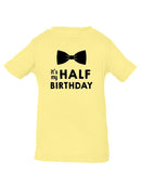 My Half Birthday T-shirt -SmartPrintsInk Designs