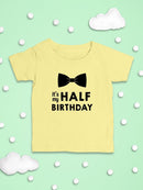 My Half Birthday T-shirt -SmartPrintsInk Designs