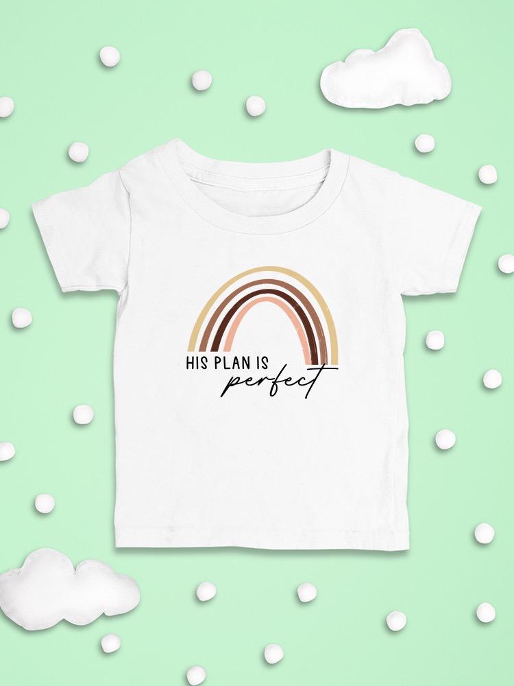 His Plan Is Perfect T-shirt -SmartPrintsInk Designs