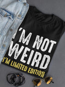 I'm Limited Edition T-shirt -SmartPrintsInk Designs