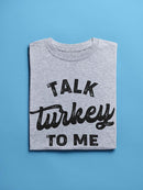 Talk Turkey T-shirt -SmartPrintsInk Designs