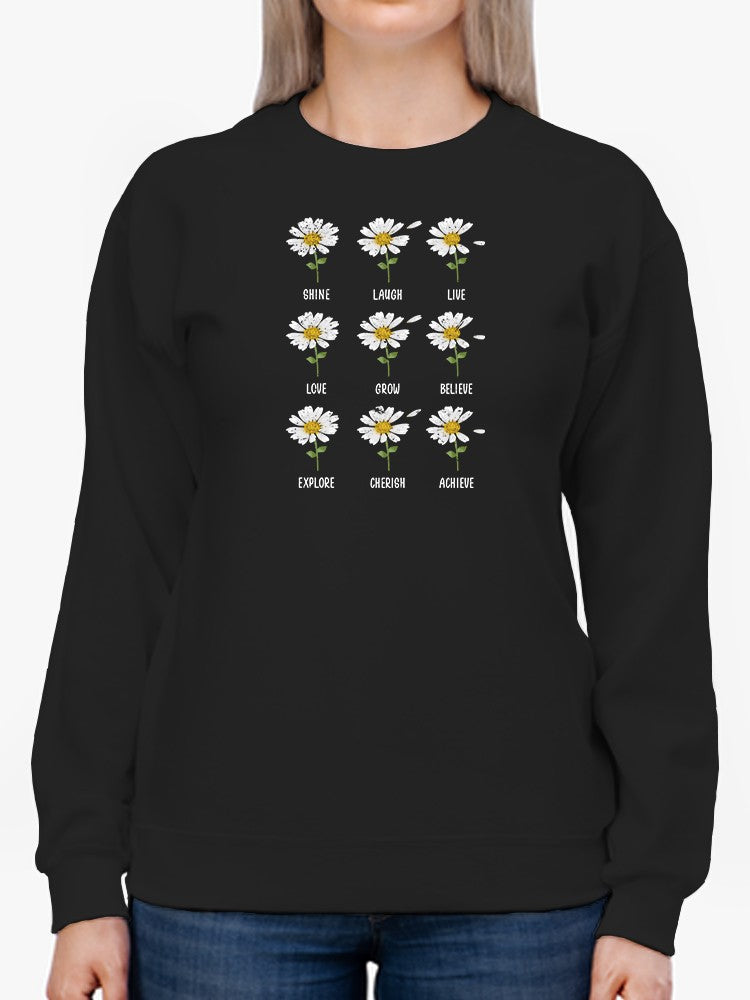 Daisies And Life Sweatshirt -SmartPrintsInk Designs