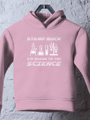 Stand Back, Trying Science Hoodie -SmartPrintsInk Designs