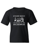 Stand Back, Trying Science T-shirt -SmartPrintsInk Designs