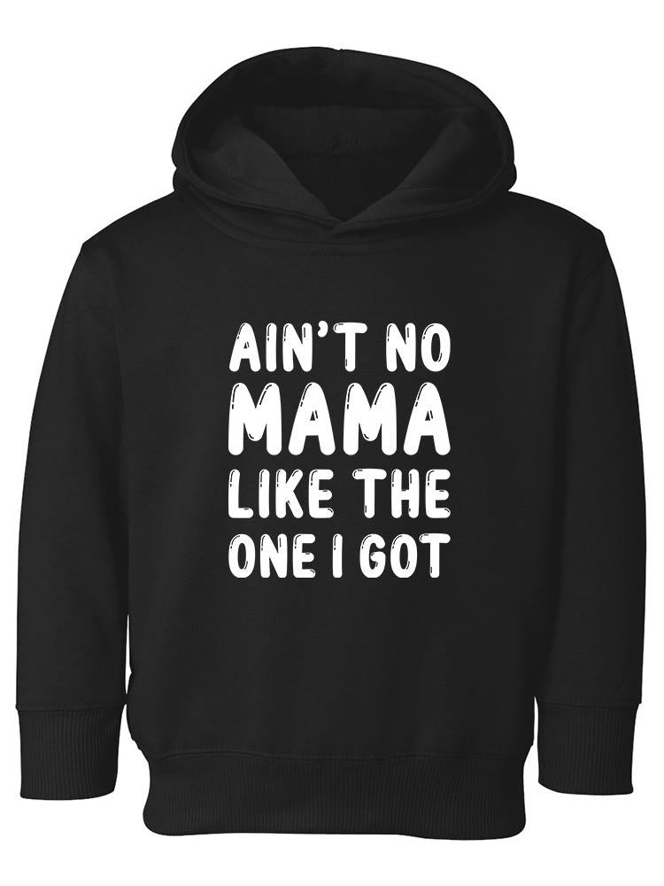 No Mama Like Mine Hoodie -SmartPrintsInk Designs