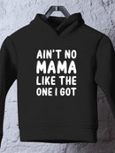 No Mama Like Mine Hoodie -SmartPrintsInk Designs