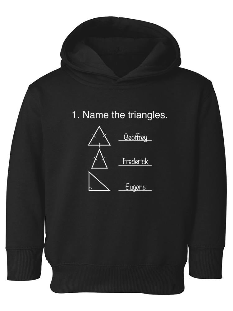Task: Name The Triangles Hoodie -SmartPrintsInk Designs