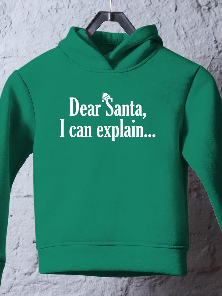 Dear Santa... Hoodie -SmartPrintsInk Designs