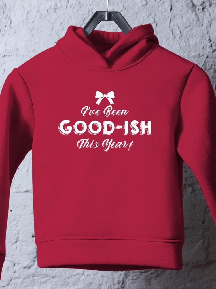 Goodish This Year Hoodie -SmartPrintsInk Designs