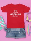 Goodish This Year T-shirt -SmartPrintsInk Designs