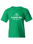 Goodish This Year T-shirt -SmartPrintsInk Designs