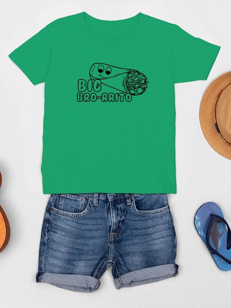 Big Bro-Rrito T-shirt -SmartPrintsInk Designs