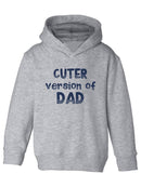 Cuter Version Of Dad Hoodie -SmartPrintsInk Designs