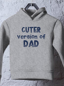 Cuter Version Of Dad Hoodie -SmartPrintsInk Designs