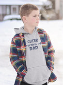 Cuter Version Of Dad Hoodie -SmartPrintsInk Designs