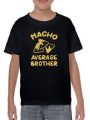 Nacho Average Brother T-shirt -SmartPrintsInk Designs