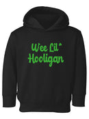 Wee Lil Hooligan Hoodie -SmartPrintsInk Designs