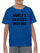 World's Okayest Brother T-shirt -SmartPrintsInk Designs