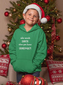 Who Needs Santa? Hoodie -SmartPrintsInk Designs