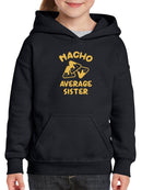 Nacho Average Sister Hoodie -SmartPrintsInk Designs