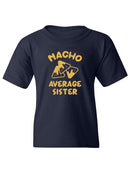 Nacho Average Sister T-shirt -SmartPrintsInk Designs