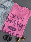 I Am The Boss T-shirt -SmartPrintsInk Designs