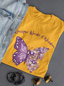 Words Of Wisdom T-shirt -SmartPrintsInk Designs