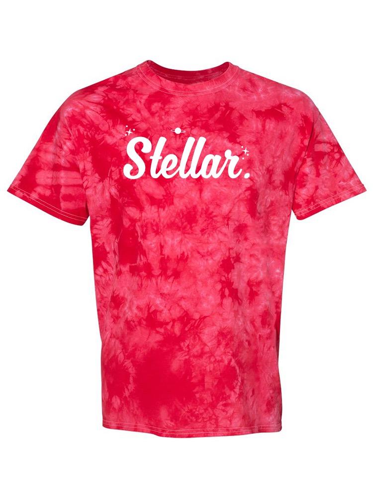 Stellar Quote T-shirt -SmartPrintsInk Designs