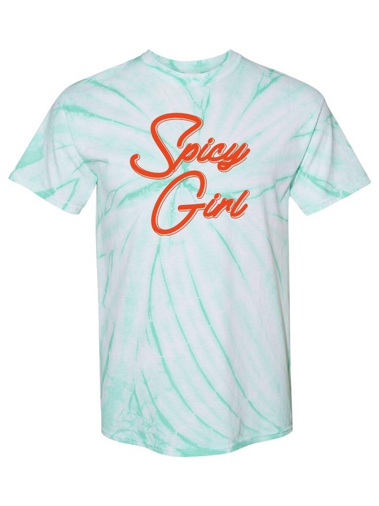 Spicy Girl Quote Tie-Dye Cyclone -SmartPrintsInk Designs