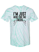 Just Here For The Tacos T-shirt -SmartPrintsInk Designs