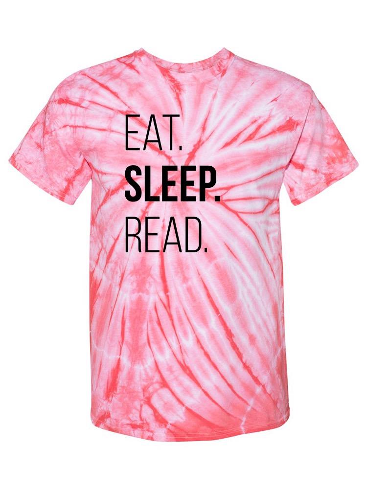 Eat Sleep And Read T-shirt -SmartPrintsInk Designs