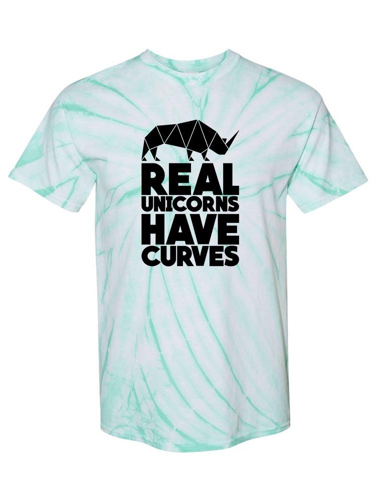 Real Unicorns Have Curves T-shirt -SmartPrintsInk Designs