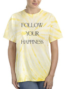 Follow Your Happiness T-shirt -SmartPrintsInk Designs