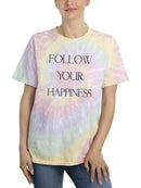Follow Your Happiness T-shirt -SmartPrintsInk Designs