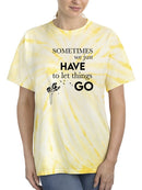 Let Things Go T-shirt -SmartPrintsInk Designs