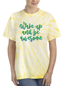 Wake Up And Be Awesome T-shirt -SmartPrintsInk Designs