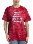 Follow Your Dreams! T-shirt -SmartPrintsInk Designs