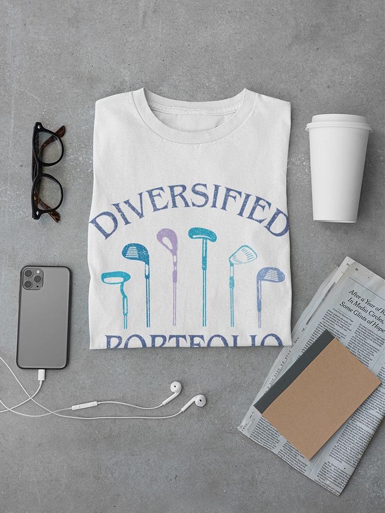 Diversified Portfolio T-shirt -SmartPrintsInk Designs