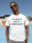 Divorce Party Squad T-shirt -SmartPrintsInk Designs