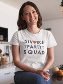 Divorce Party Squad T-shirt -SmartPrintsInk Designs