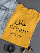 Create, Languages T-shirt -SmartPrintsInk Designs