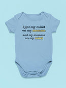 My Mind On My Momma, Quote Bodysuit Baby's -SmartPrintsInk Designs