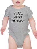 Hello Great Grandma Quote Bodysuit Baby's -SmartPrintsInk Designs