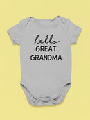Hello Great Grandma Quote Bodysuit Baby's -SmartPrintsInk Designs