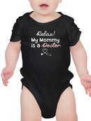 Mommy Is A Doctor Bodysuit Baby's -SmartPrintsInk Designs